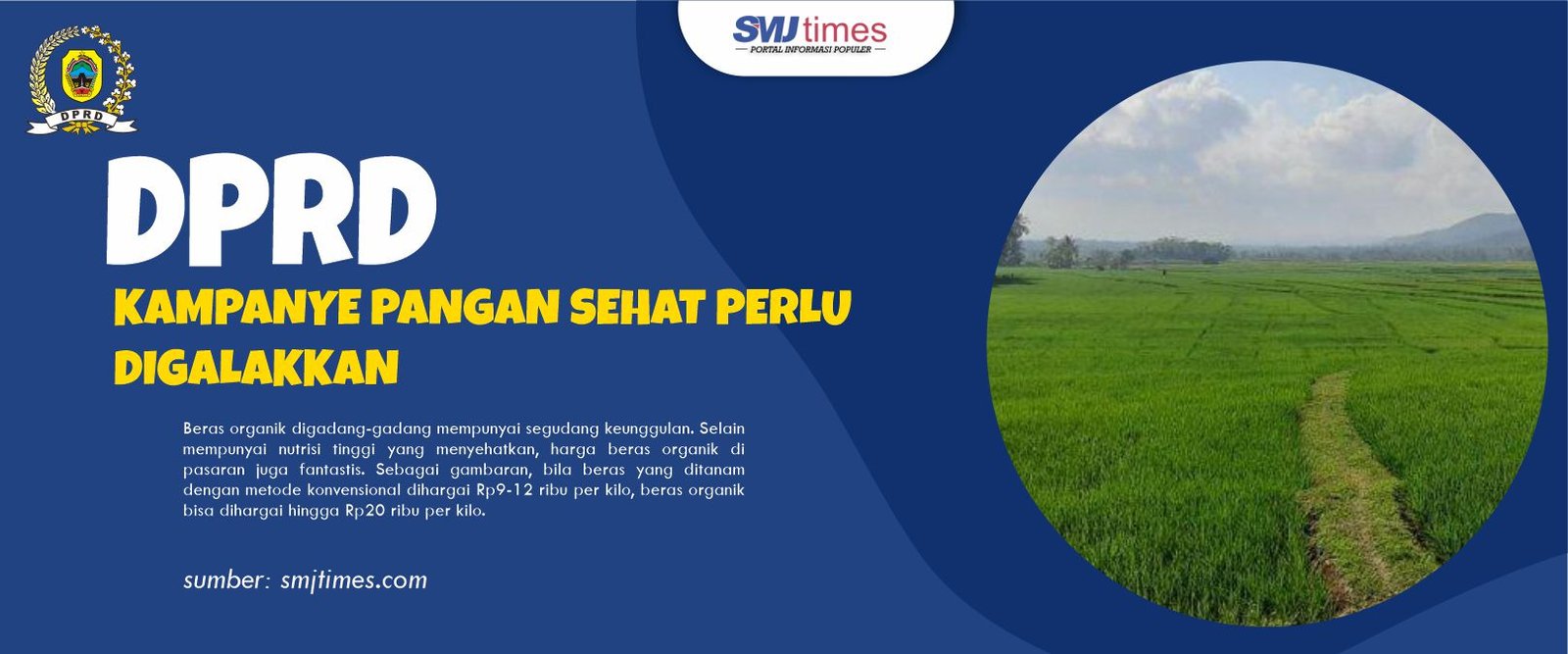 DPRD Kampanye Pangan Sehat Perlu Digalakkan