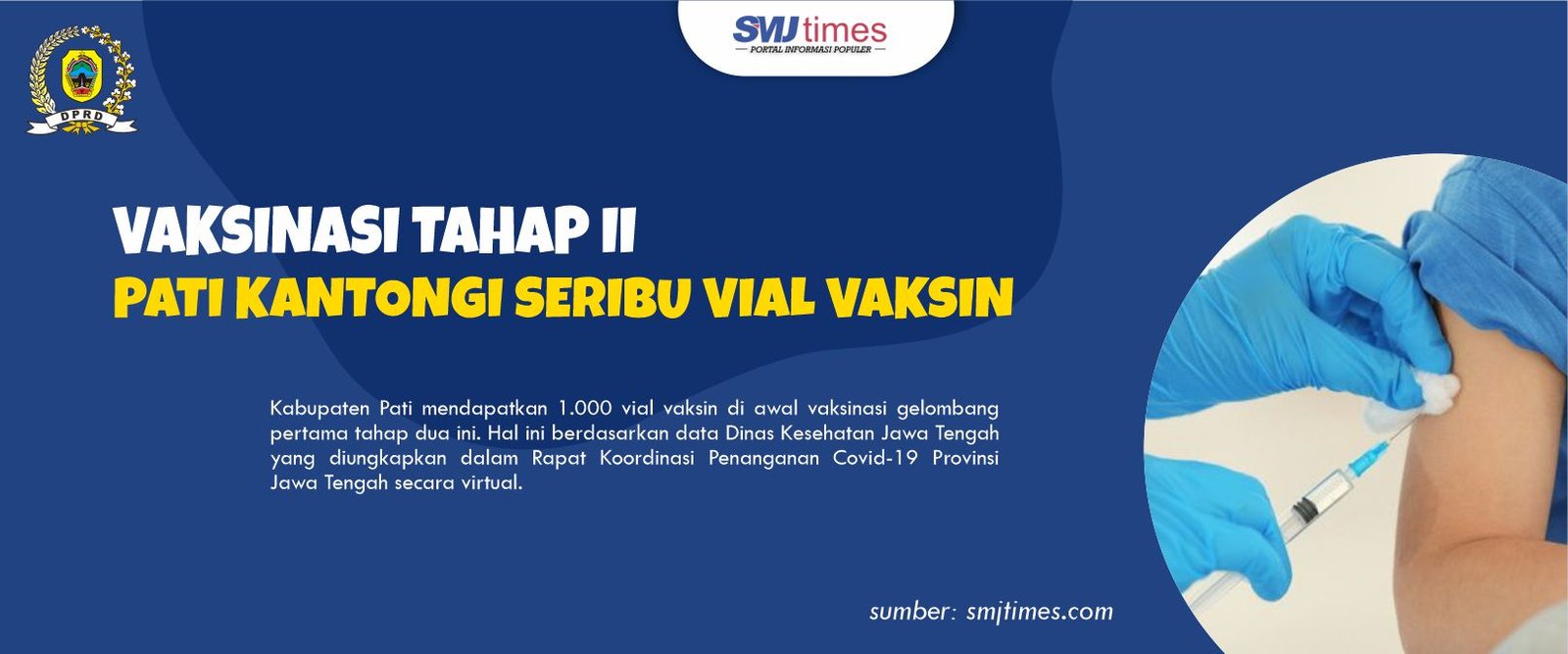 Vaksinasi Tahap II, Pati Kantongi Seribu Vial Vaksin