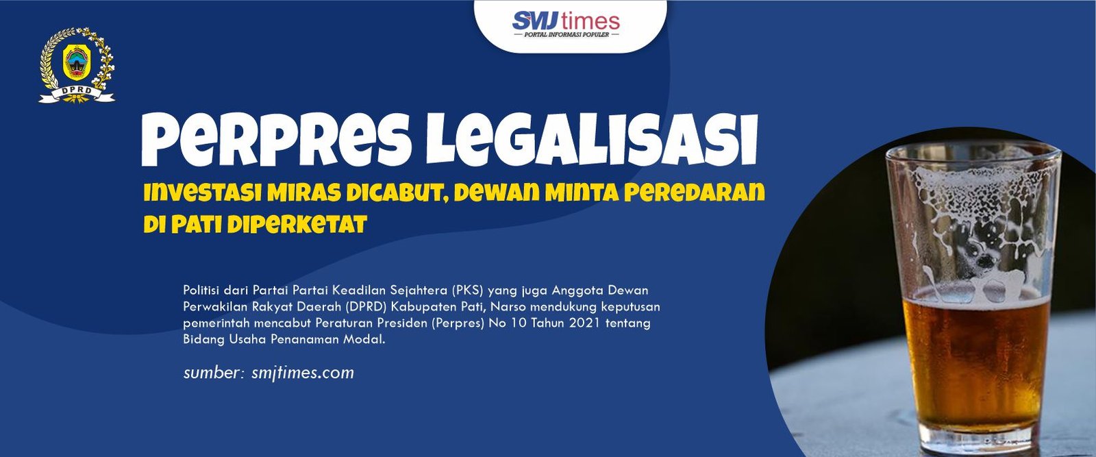 Perpres Legalisasi Investasi Miras Dicabut, Dewan Minta Peredaran di Pati Diperketat