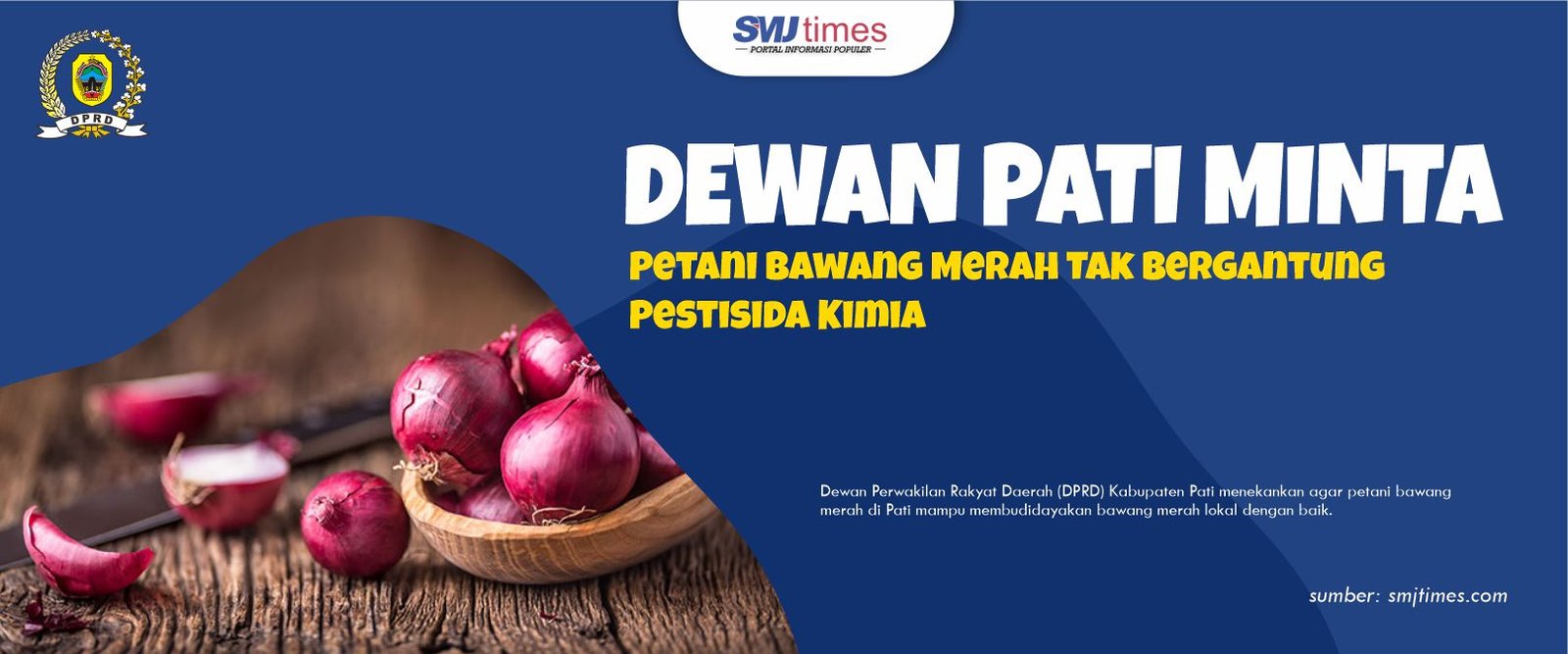 Dewan Pati Minta Petani Bawang Merah Tak Bergantung Pestisida Kimia
