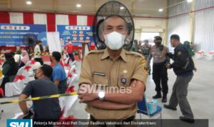 pekerja-migran-asal-pati-dapat-fasilitas-vaksinasi-dari-disnakertrans