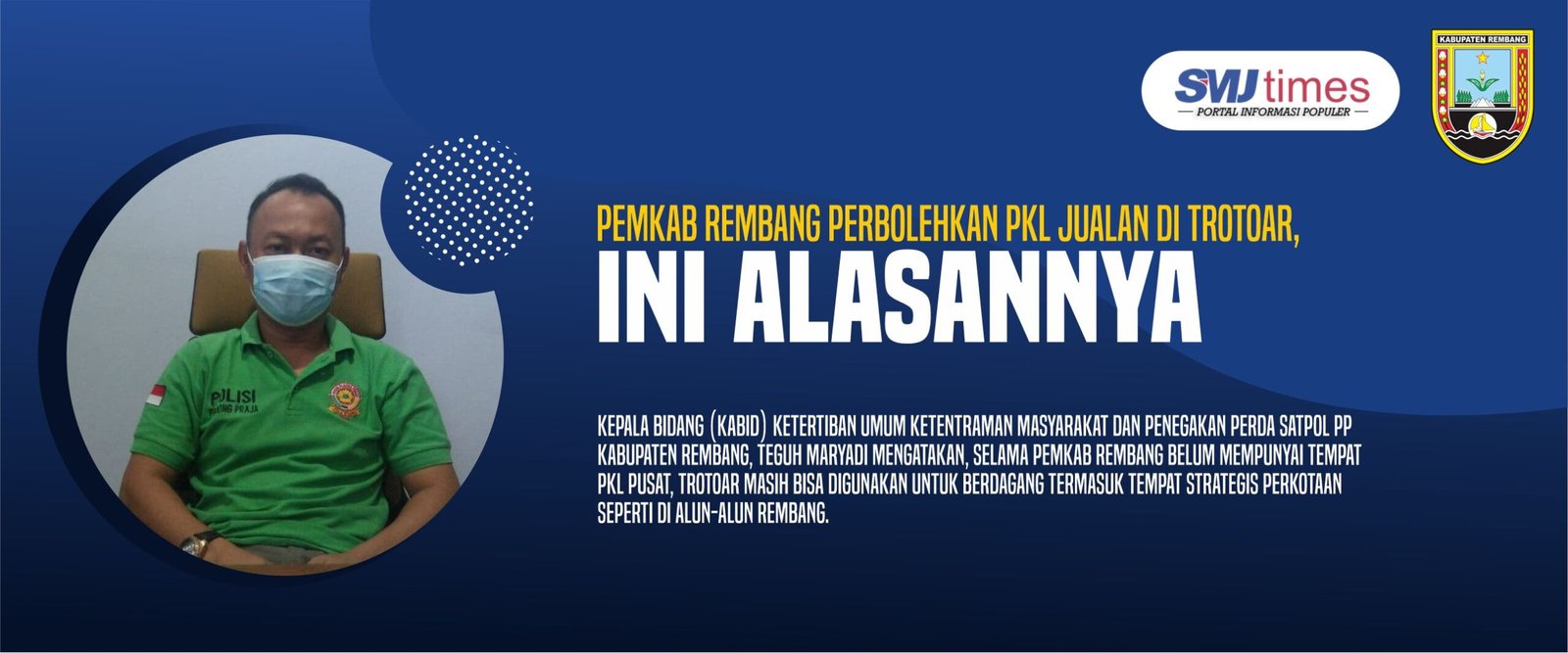 Pemkab Rembang Perbolehkan PKL Jualan Di Trotoar, Ini Alasannya