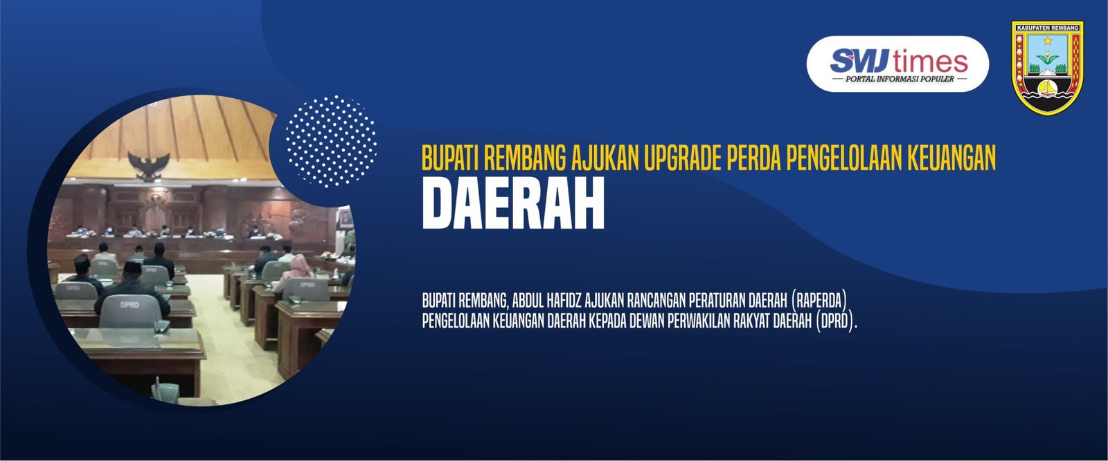Bupati_Rembang_Ajukan_Upgrade_Perda_Pengelolaan_Keuangan_Daerah