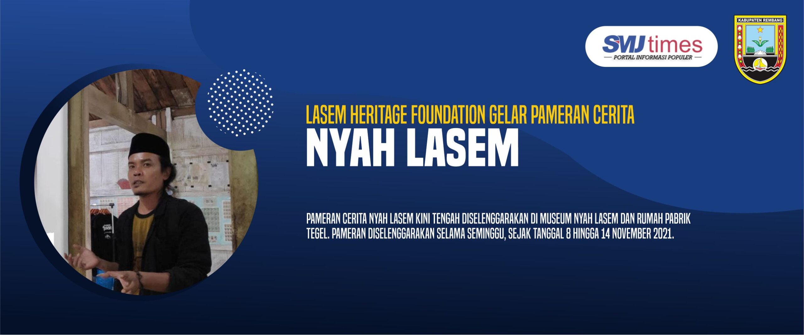 Lasem Heritage Foundation Gelar Pameran Cerita Nyah Lasem