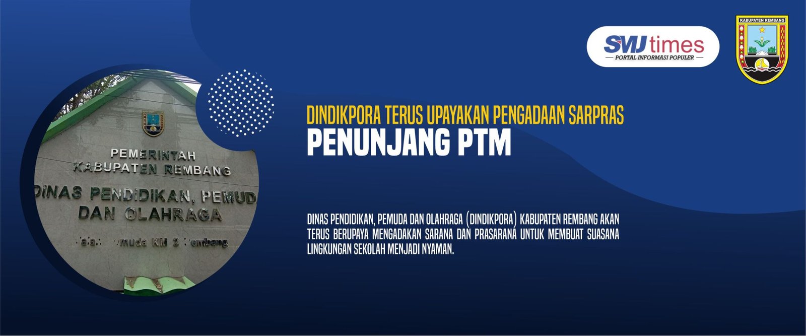Dindikpora Terus Upayakan Pengadaan Sarpras Penunjang PTM