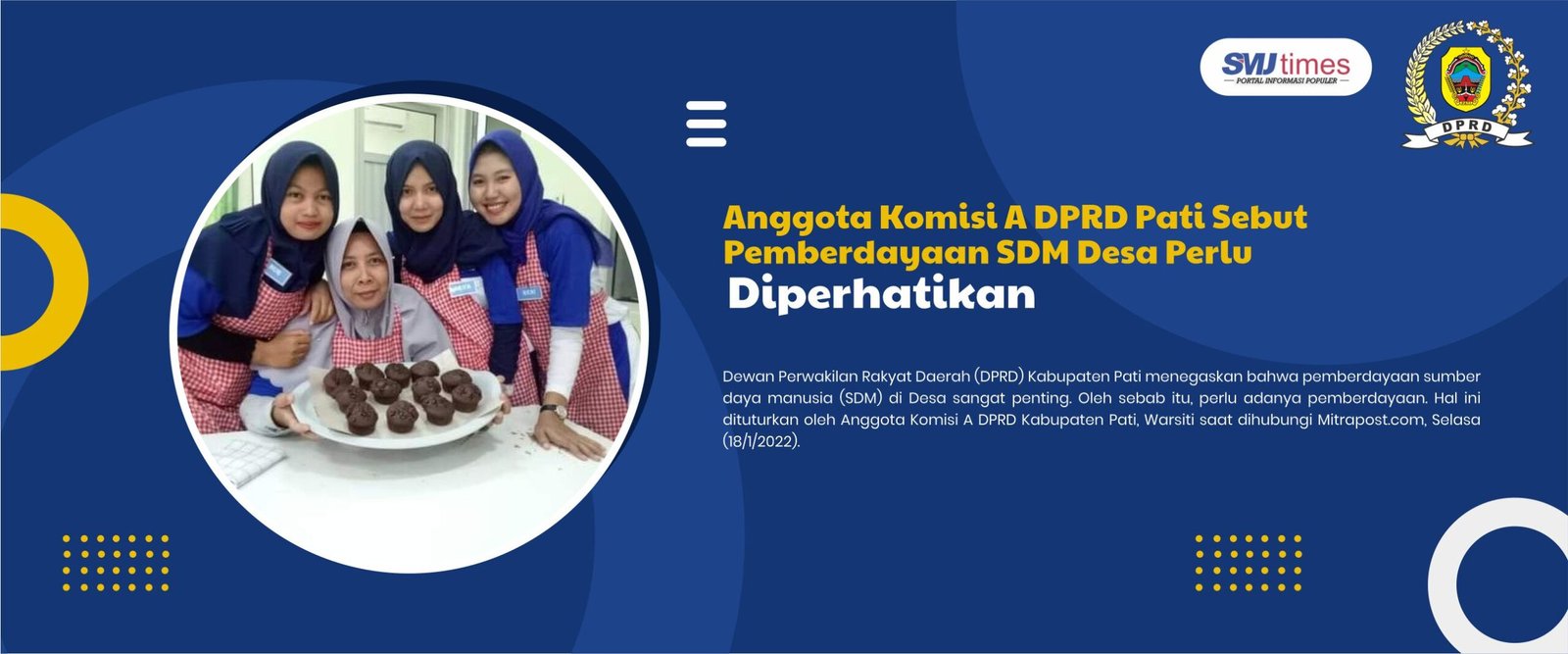 Anggota Komisi A DPRD Pati Sebut Pemberdayaan SDM Desa Perlu Diperhatikan