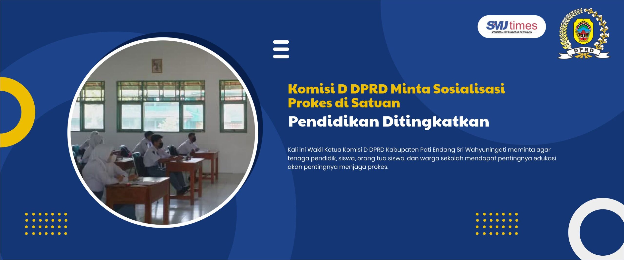 Komisi D DPRD Minta Sosialisasi Prokes di Satuan Pendidikan Ditingkatkan