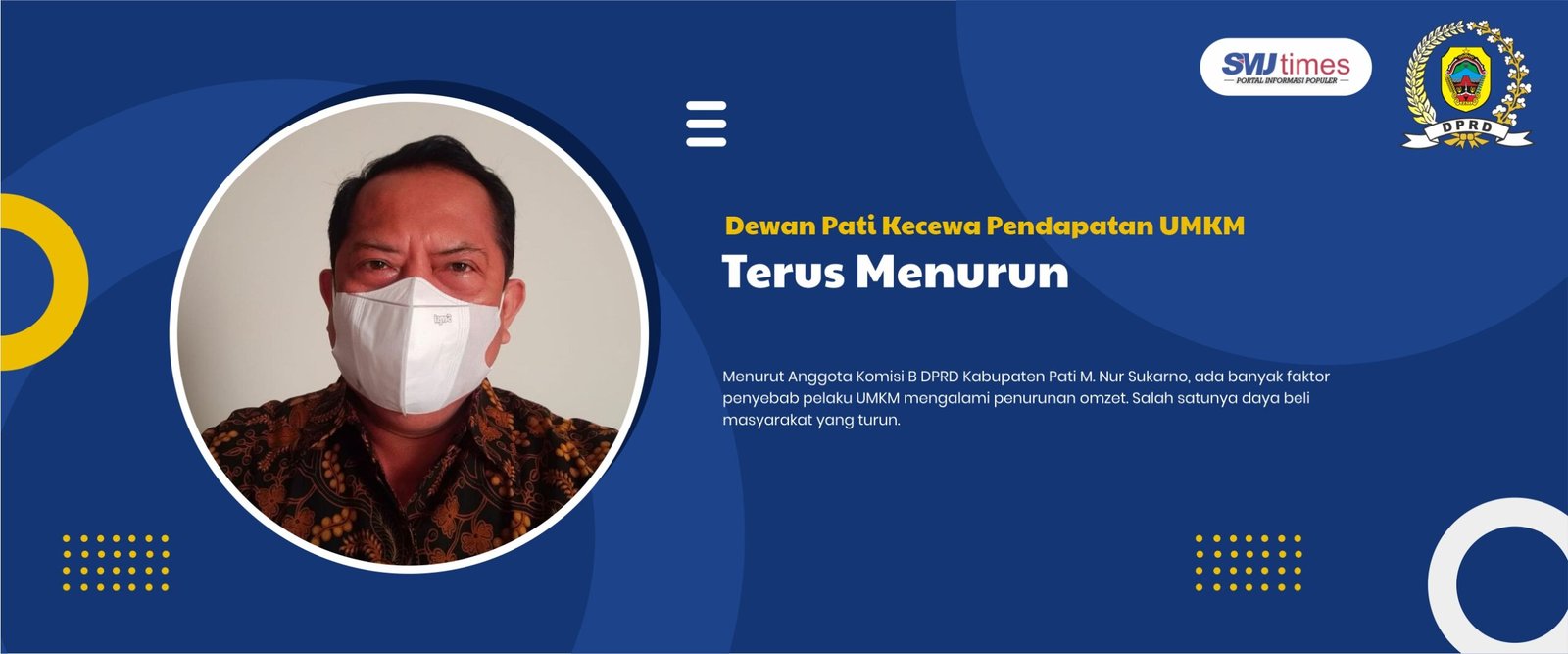 Dewan Pati Kecewa Pendapatan UMKM Terus Menurun