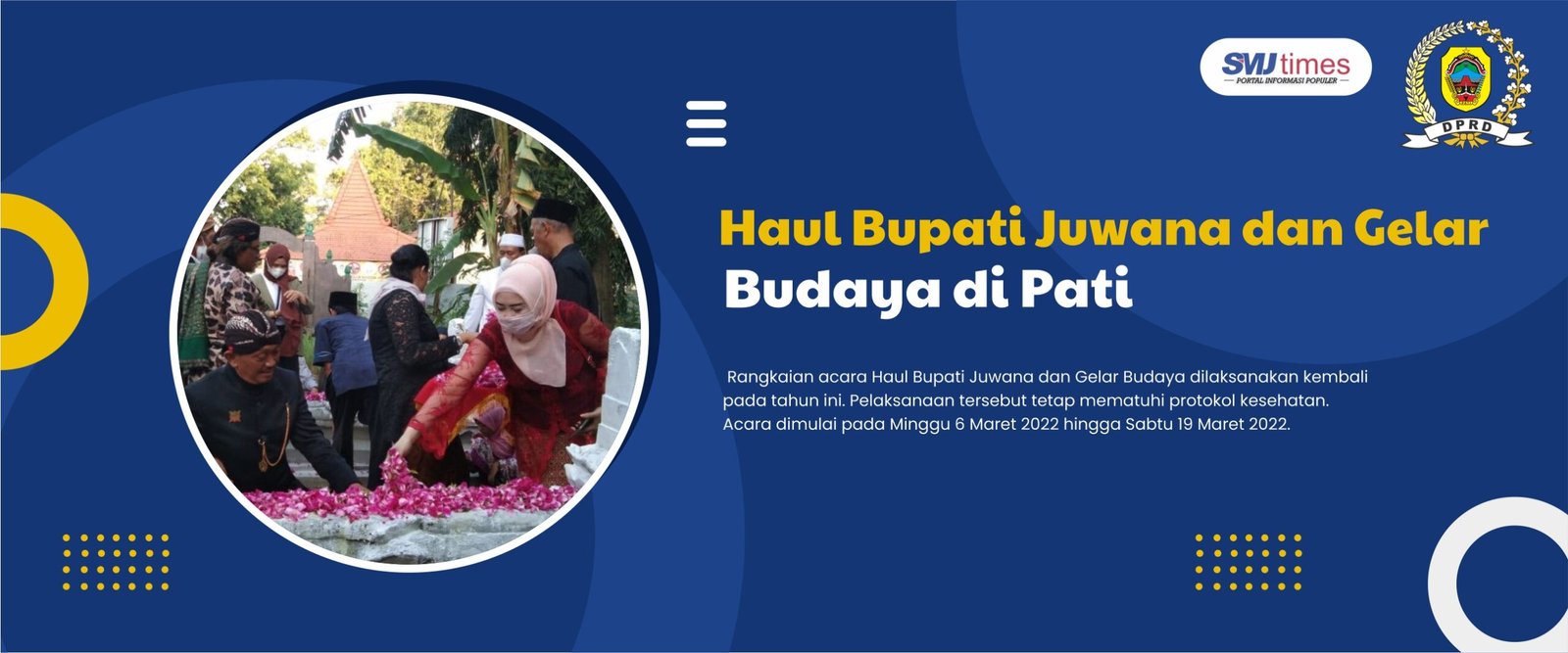 Haul Bupati Juwana dan Gelar Budaya di Pati