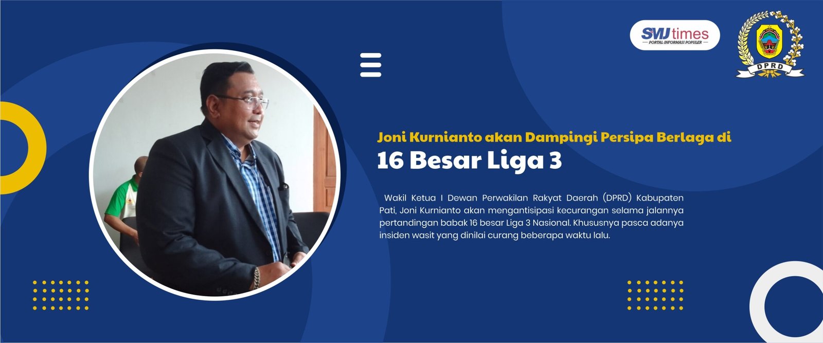 Joni Kurnianto akan Dampingi Persipa Berlaga di 16 Besar Liga 3