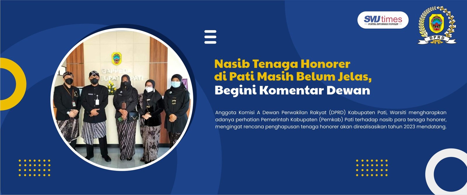 Nasib Tenaga Honorer di Pati Masih Belum Jelas, Begini Komentar Dewan