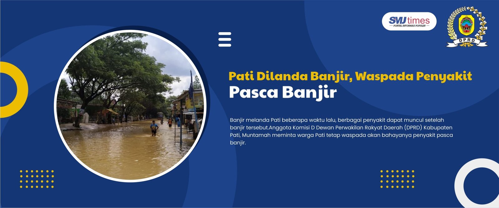 Pati Dilanda Banjir, Waspada Penyakit Pasca Banjir