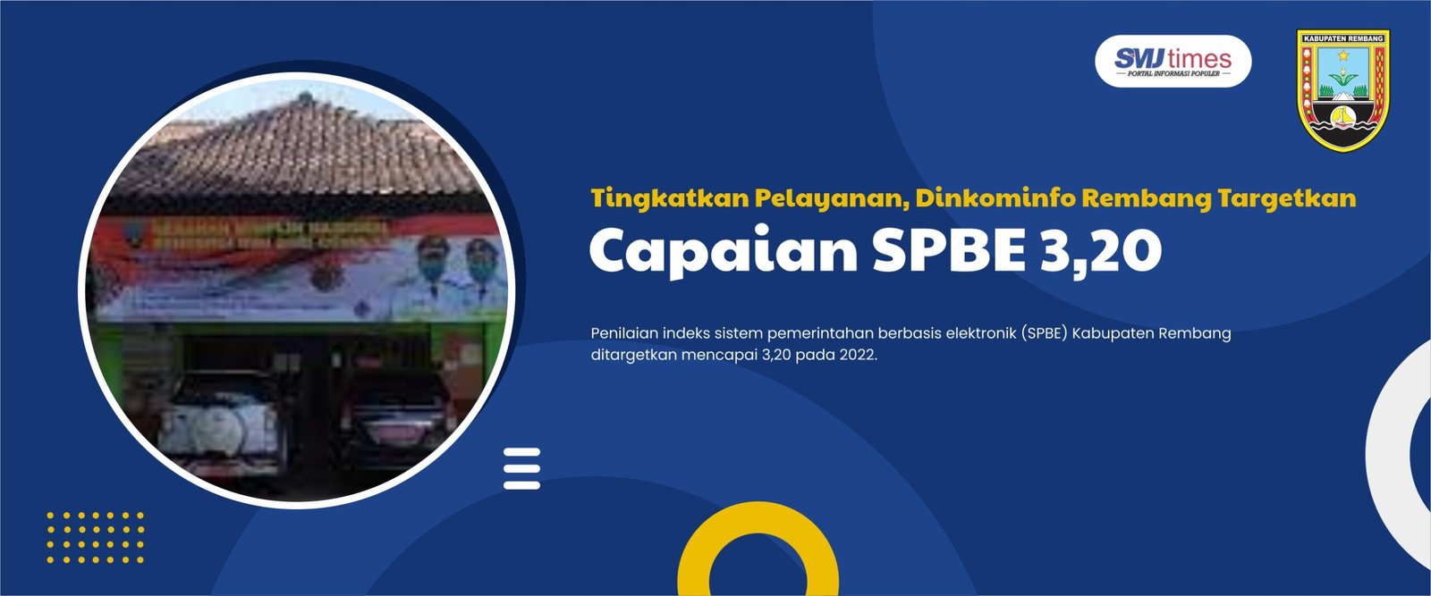 Tingkatkan Pelayanan, Dinkominfo Rembang Targetkan Capaian SPBE 3,20