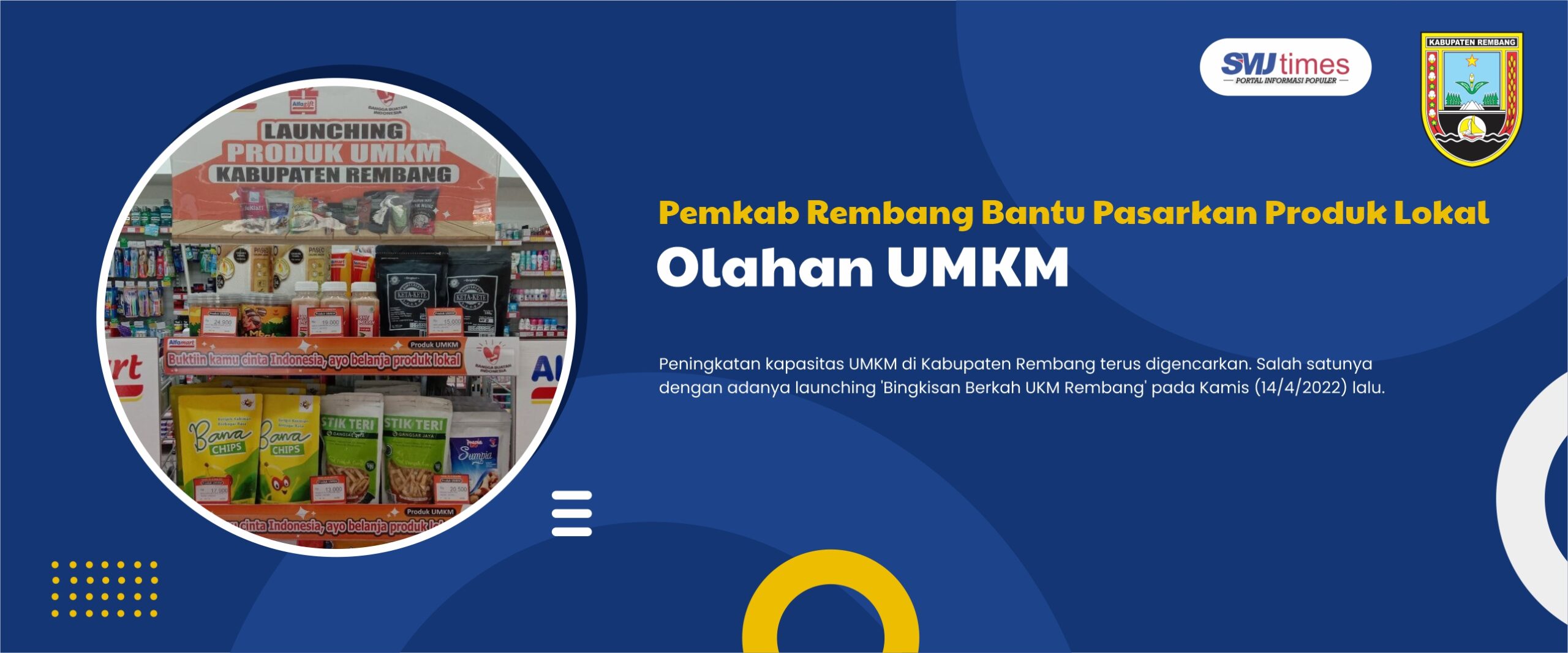 Pemkab Rembang Bantu Pasarkan Produk Lokal Olahan UMKM