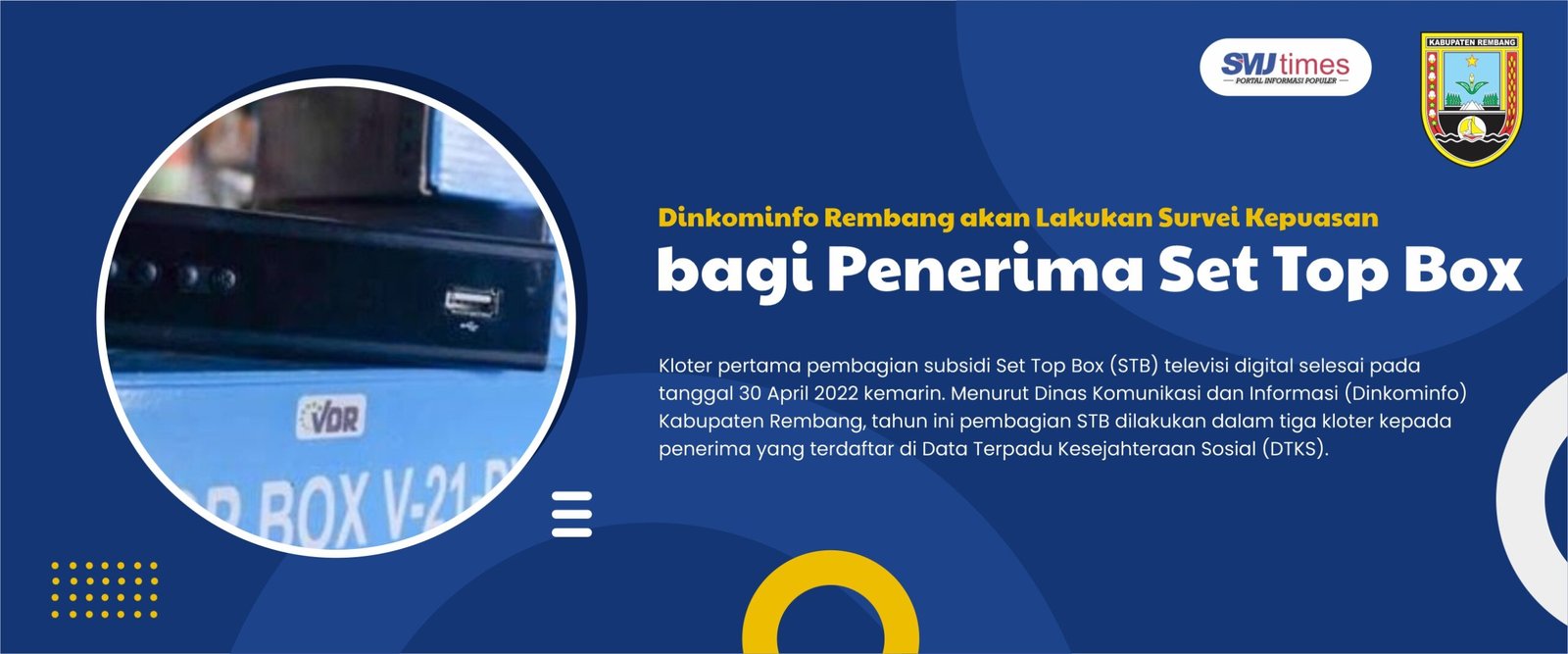 Dinkominfo Rembang akan Lakukan Survei Kepuasan bagi Penerima Set Top Box