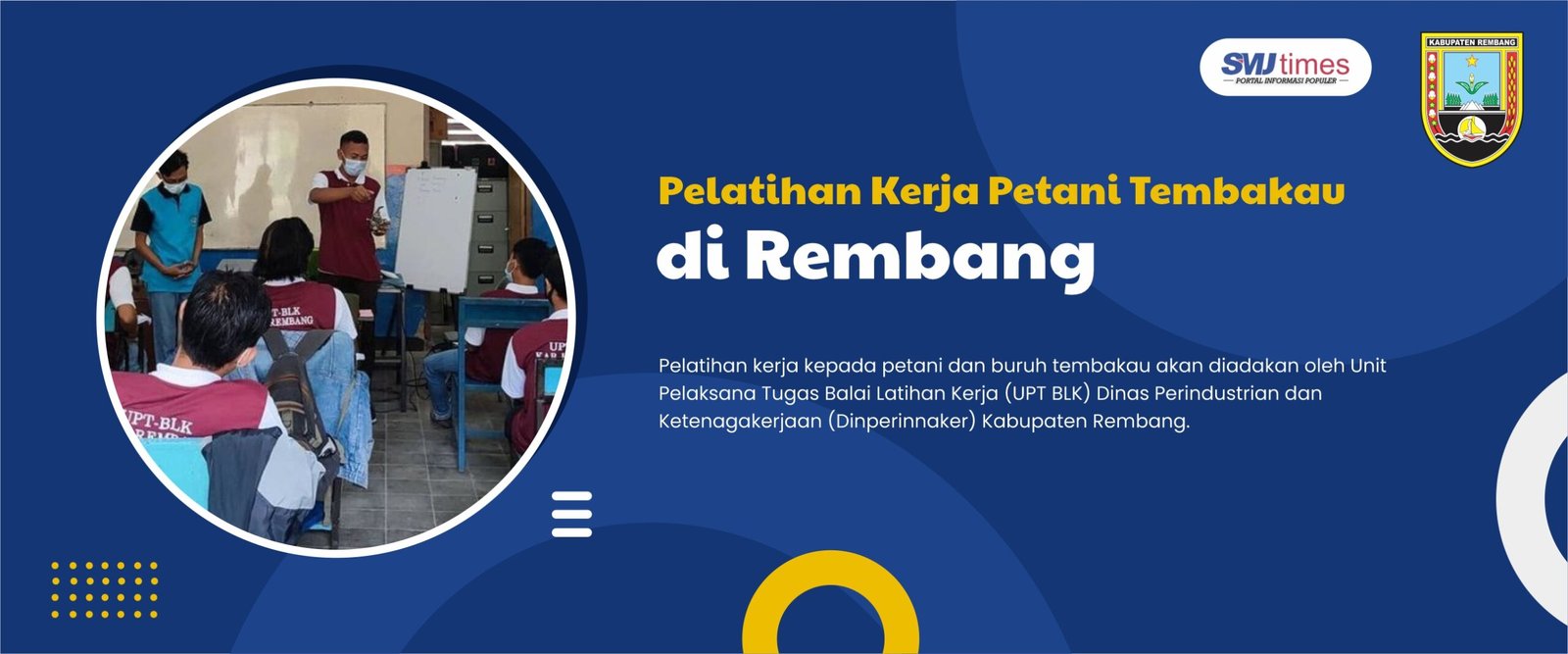 Pelatihan Kerja Petani Tembakau di Rembang