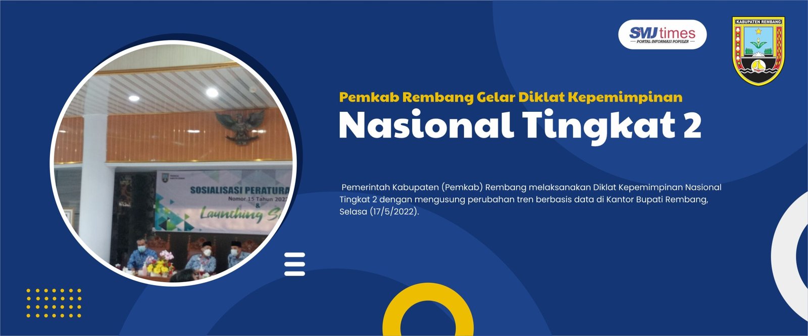Pemkab Rembang Gelar Diklat Kepemimpinan Nasional Tingkat 2
