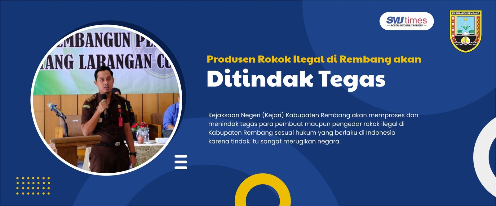Produsen Rokok Ilegal di Rembang akan Ditindak Tegas