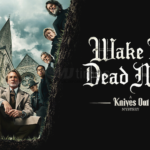 Wake Up Dead Man Film Misteri Knives Out Lanjutkan Serialnya hingga Wake Up Dead Man, Berikut Sinopsisnya