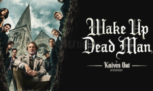 Wake Up Dead Man Film Misteri Knives Out Lanjutkan Serialnya hingga Wake Up Dead Man, Berikut Sinopsisnya